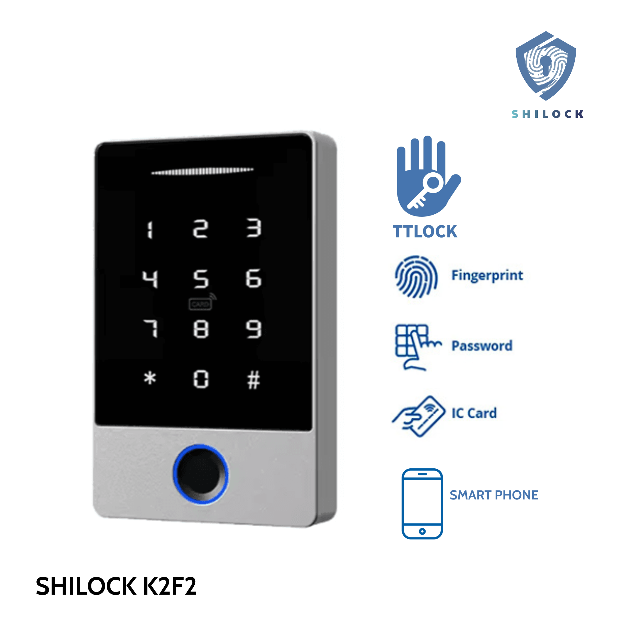 MẶT ACCESS CONTROL 100 VÂN TAY SHILOCK K2F2